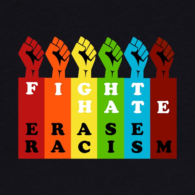 Fight Hate Erase Racism by LarryNaderPhoto